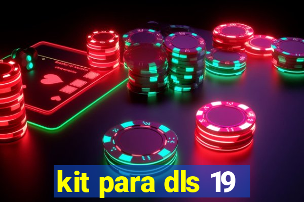 kit para dls 19